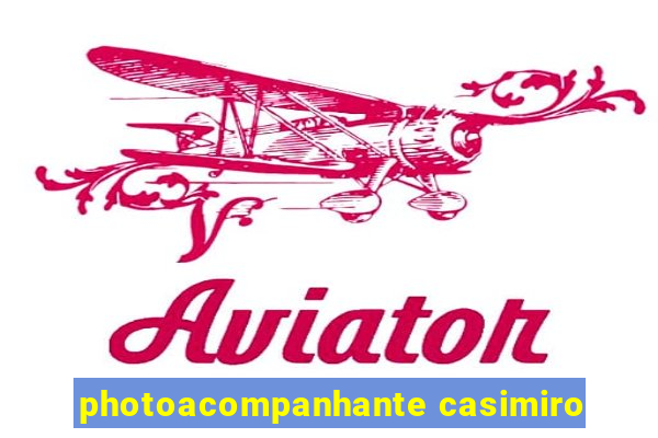 photoacompanhante casimiro